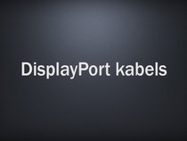 DisplayPort kabels