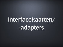 Interfacekaarten/-adapters