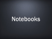 Notebooks
